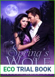 Spring|s Wolf (A Court of Shifters Chronicles, #2)