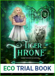 Tiger Throne (Sabre Woods Academy, #2)