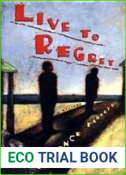 Live to Regret