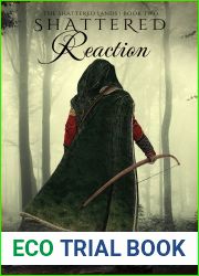 Shattered Reaction (The Shattered Lands #2)