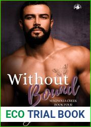 Without Bound (Magnolia Creek, #4)