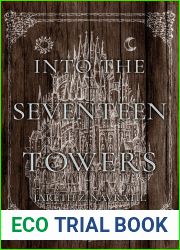 Into The Seventeen Towers