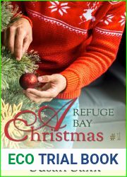 A Refuge Bay Christmas: Their Daughter|s First Christmas. The Men of Refuge Bay Book 3