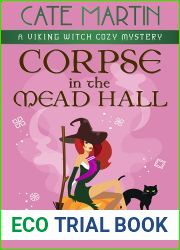 Corpse in the Mead Hall (The Viking Witch Cozy Mysteries #6)