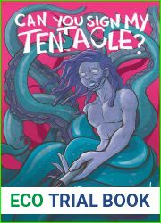 Can You Sign My Tentacle?: Poems
