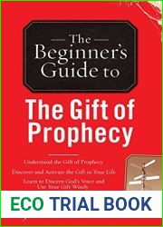 The Beginner|s Guide to the Gift of Prophecy by Jack Deere (2008-11-03)