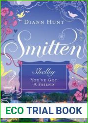 Shelby - You|ve Got a Friend (Smitten Novella #3)