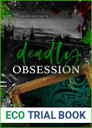 Deadly Obsession (Deadliest Love #3)
