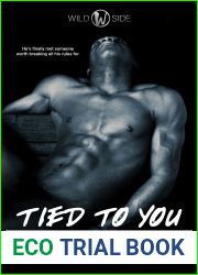 Tied to You (Wild Side, #2)