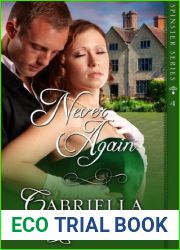Never Again (Spinster Series Book 4)