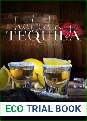 Holiday Tequila (Locked In #1)