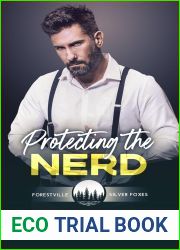 Protecting the Nerd (Forestville Silver Foxes #4)
