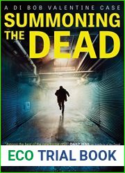 Summoning the Dead (DI Bob Valentine #3)