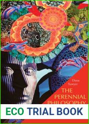The Perennial Philosophy Reloaded: A Guide for the Mystically-inclined