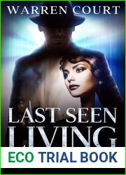 Last Seen Living (Armour Black #4)