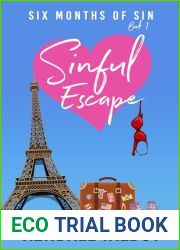 Sinful Escape (Six Months of Sin Book 1)