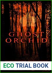 Ghost Orchid (Lilith Adams, #4)