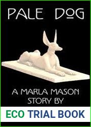 Pale Dog (Marla Mason, Prequel #3)