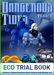 Dangerous Tides: Volume 1
