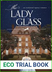 The Lady Glass (Enchanted Regency Romance)