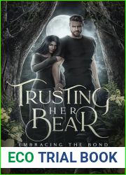 Trusting Her Bear: Embracing The Bond
