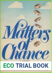 Matters of Chance