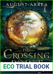 The Crossing Point (Tales of the Nephilim Brotherhood, #1)