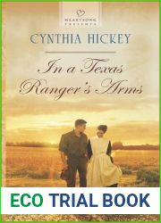 In a Texas Ranger|s Arms (Heartsong Presents)