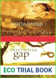 Lonestar Sanctuary and Sweetwater Gap