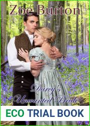 Darcy|s Unwanted Bride: A Pride and Prejudice Novel Variation