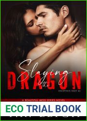 Slaying the Dragon (Beautiful Mess #5)