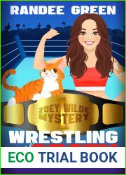 Wrestling with Death (Zoey Wilde Mystery #1)