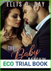 The Baby Bargain (The Billionaire|s Baby, #1)