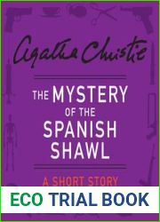 The Mystery of the Spanish Shawl: A Short Story