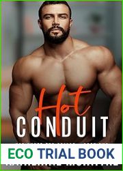 Hot Conduit (Hot Under the Collar #2)