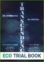 Transcendence: An Anthology of Change