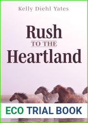 Rush to the Heartland