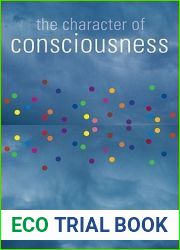 The Character of Consciousness