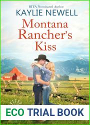 Montana Rancher|s Kiss (The Cole Brothers, #2)