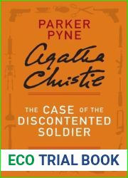 The Case of the Discontented Soldier - a Parker Pyne Short Story