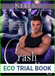 Crash Landing (Quads of Alpha S #1)