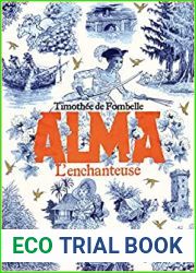 L|enchanteuse (Alma, #2)