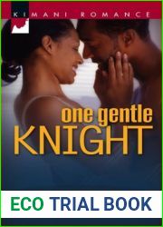 One Gentle Knight (Kimani Romance)