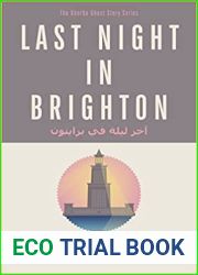 Last Night in Brighton