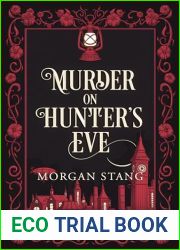 Murder on Hunter|s Eve (The Lamplight Murder Mysteries Book 3)