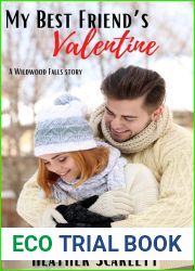 My Best Friend|s Valentine (Wildwood Falls, #4)