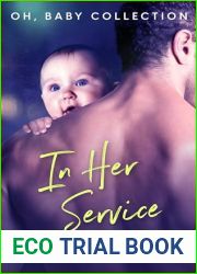 In Her Service (Oh, Baby!)
