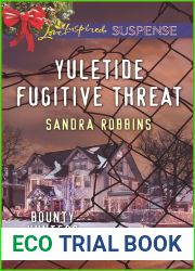Yuletide Fugitive Threat (Bounty Hunters #3)