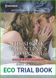 His Shock Valentine|s Proposal (Sealed by a Valentine|s Kiss Book 2)