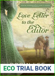 Love Letter to the Editor (Four Weddings and a Kiss)
